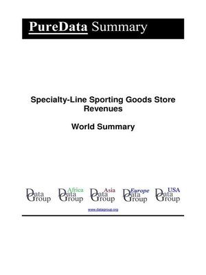 cover image of Specialty-Line Sporting Goods Store Revenues World Summary